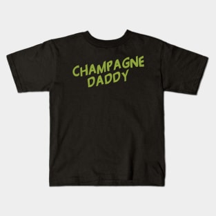 Champagne Daddy Cool Creative Beautiful Typography Design Kids T-Shirt